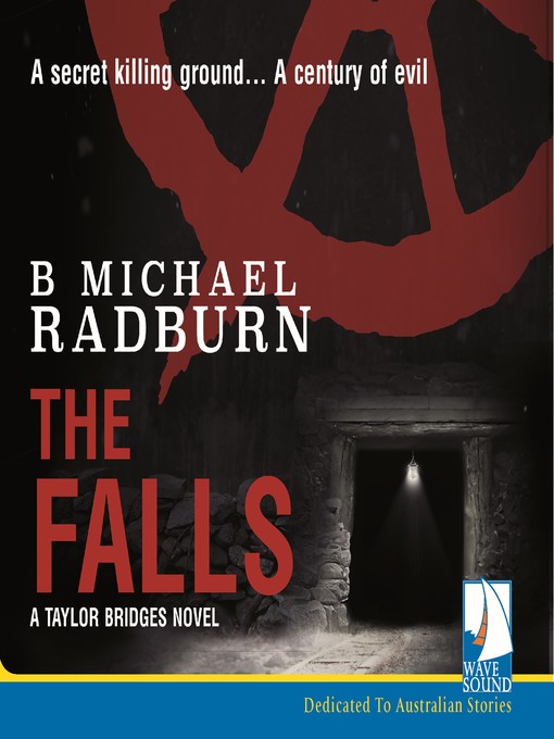 Title details for The Falls by B. Michael Radburn - Available